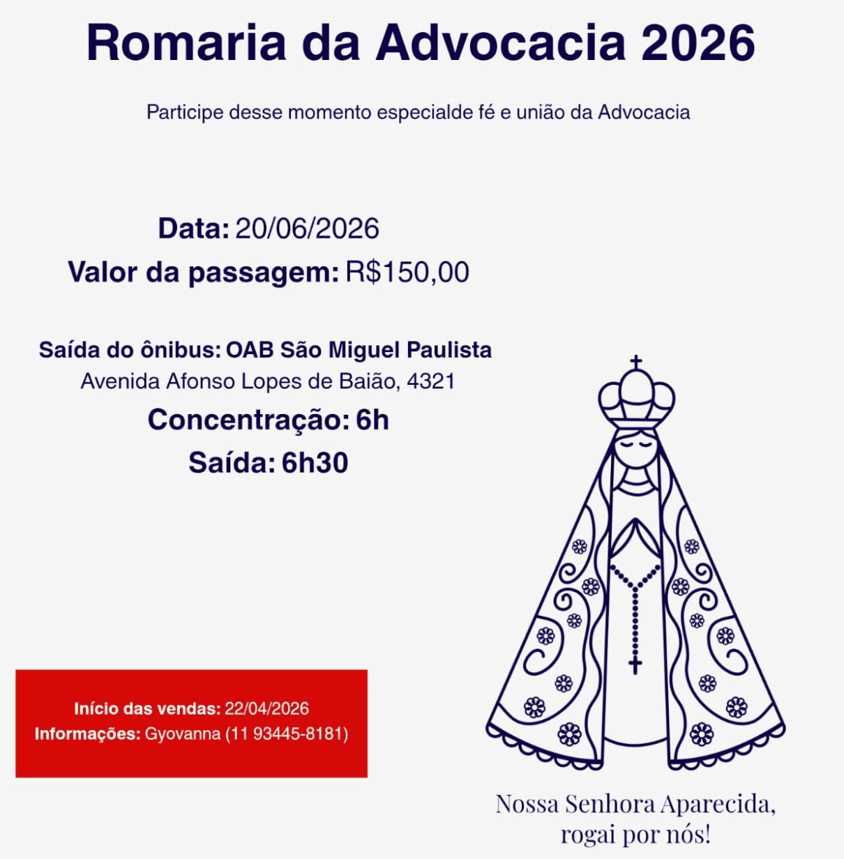 GARANTA JÁ A SUA VAGA! 23ª Romaria de Aparecida