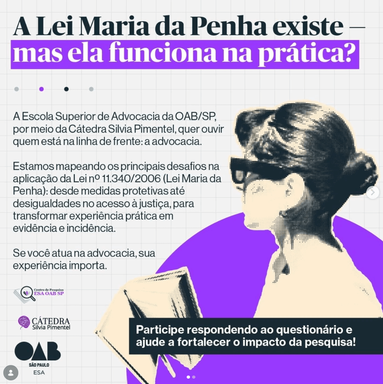 Questionário: A Lei Maria da Penha existe. Mas ela funciona na prática?