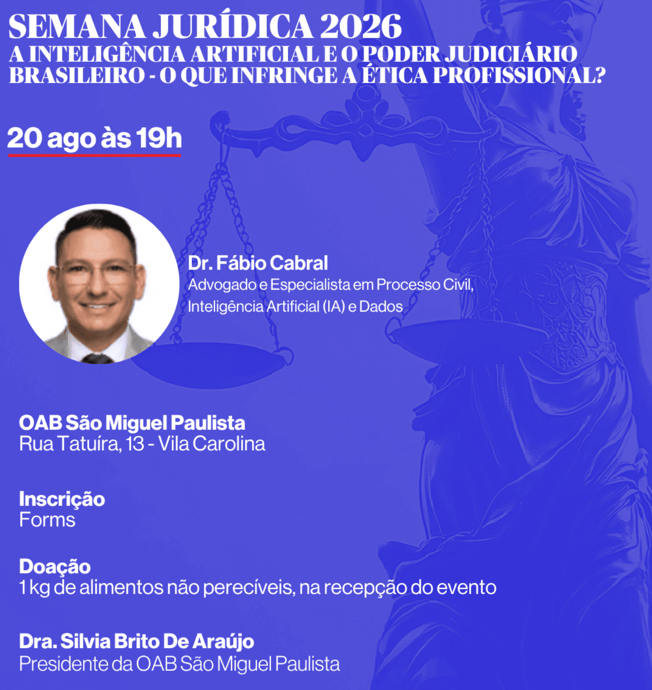 Semana Jurídica 2026: A Inteligência Artificial e o Poder Judiciário Brasileiro - O que infringe a ética profissional?